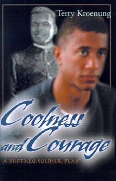 portada coolness and courage: a buffalo soldier play (in English)
