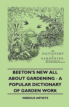 portada beeton's new all about gardening - a popular dictionary of garden work (en Inglés)