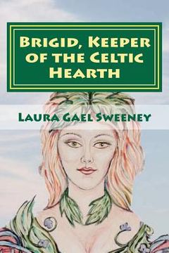 portada brigid, keeper of the celtic hearth (en Inglés)