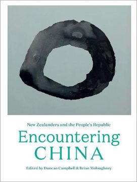 portada Encountering China: New Zealanders and the People's Republic (in English)