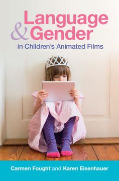 portada Language and Gender in Children'S Animated Films: Exploring Disney and Pixar (en Inglés)