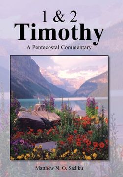 portada 1 & 2 Timothy: A Pentecostal Commentary