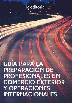 portada Guía Para la Preparación de Profesionales en Comercio Exterior y Operaciones Internacionales