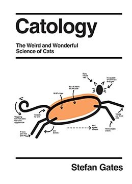portada Catology: The Weird and Wonderful Science of Cats (in English)