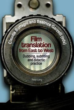 portada Film translation from East to West: Dubbing, subtitling and didactic practice (en Italiano)