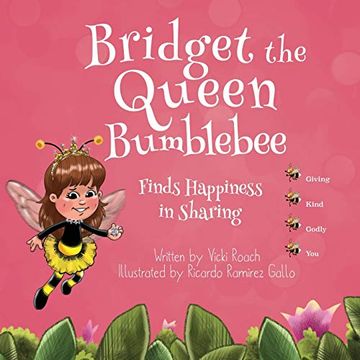 portada Bridget the Queen Bumblebee (en Inglés)