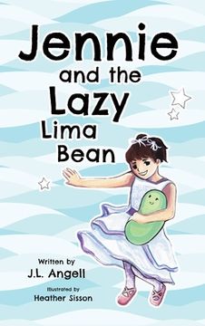 portada Jennie and the Lazy Lima Bean (en Inglés)