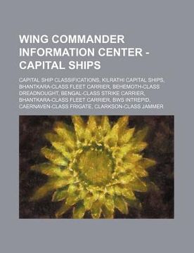 portada wing commander information center - capital ships: capital ship classifications, kilrathi capital ships, bhantkara-class fleet carrier, behemoth-class