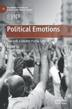 portada Political Emotions: Towards a Decent Public Sphere (en Inglés)