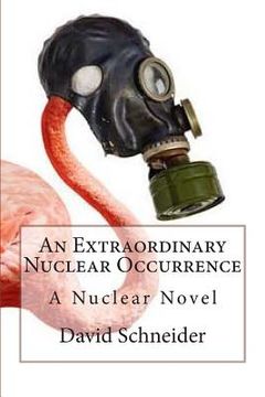 portada An Extraordinary Nuclear Occurrence: A Nuclear Novel (in English)