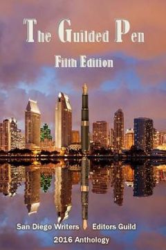portada The Guilded Pen - Fifth Edition - 2016: Fifth Edition - 2016 (en Inglés)