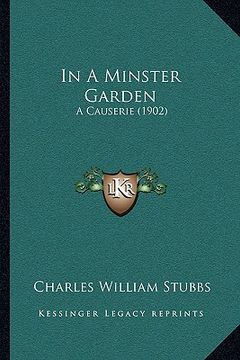 portada in a minster garden: a causerie (1902) (in English)
