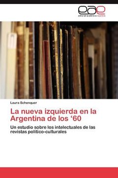 portada la nueva izquierda en la argentina de los ` 60 (en Inglés)