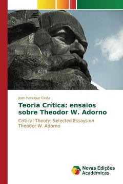 portada Teoria Crítica: ensaios sobre Theodor W. Adorno (Portuguese Edition)