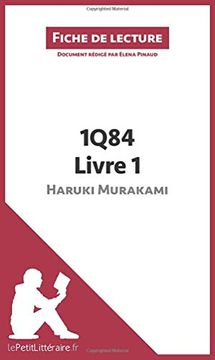 portada 1q84 Livre 1 Haruki Murakami Rsum Complet et Analyse Dtaille de L'oeuvre (en Francés)