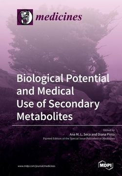 portada Biological Potential and Medical Use of Secondary Metabolites (en Inglés)