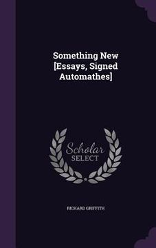 portada Something New [Essays, Signed Automathes] (en Inglés)