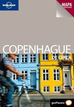 portada Copenhague De cerca 1 (Guías De cerca Lonely Planet) (in Spanish)