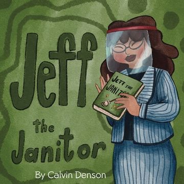 portada Jeff the Janitor (en Inglés)
