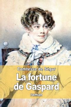 portada La fortune de Gaspard (French Edition)