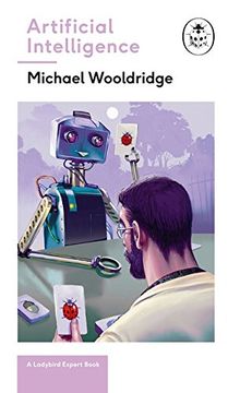 portada Artificial Intelligence: Everything you need to know about the coming AI. A Ladybird Expert Book (The Ladybird Expert Series)