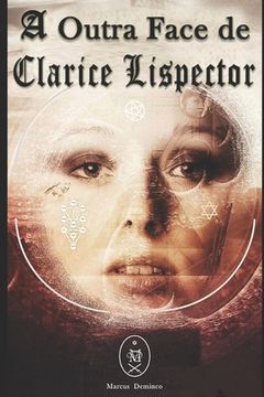 portada A Outra Face de Clarice Lispector (en Portugués)