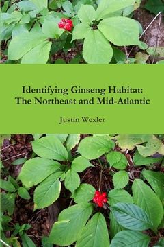 portada Identifying Ginseng Habitat: The Northeast and Mid-Atlantic (en Inglés)