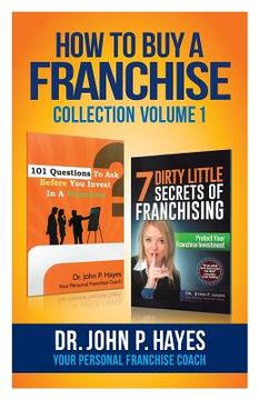 portada How To Buy A Franchise: Collection Volume I (en Inglés)