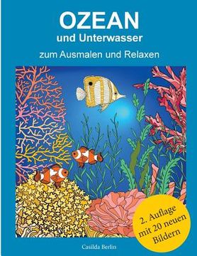 portada Ozean und Unterwasser - zum Ausmalen und Relaxen: Malbuch für Erwachsene (en Alemán)