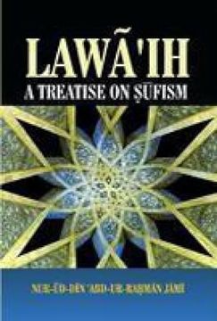 portada Lawaih a Treatise on Sufism by Nur-Ud-Din Abd-Ur-Rahman Jami