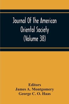 portada Journal Of The American Oriental Society (Volume 38) (in English)
