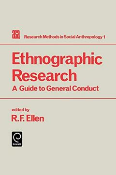portada Ethnographic Research: A Guide to General Conduct (Research Methods in Social Anthropology) (en Inglés)