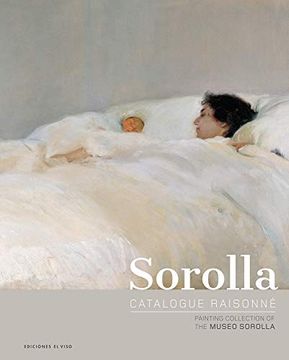 portada Sorolla Catalogue Raisonné. Painting Collection of the Museo Sorolla (in English)