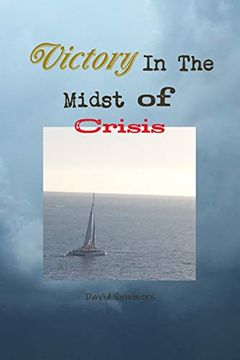 portada Victory in the Midst of Crisis
