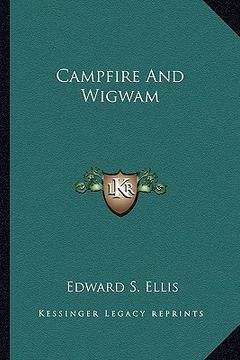 portada campfire and wigwam (en Inglés)