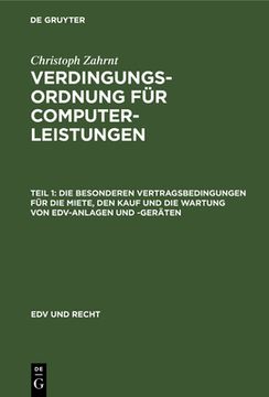 portada Die Besonderen Vertragsbedingungen für die Miete, den Kauf und die Wartung von Edv-Anlagen und -Geräten (in German)