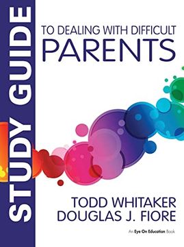 portada Study Guide to Dealing With Difficult Parents (en Inglés)