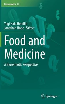 portada Food and Medicine: A Biosemiotic Perspective (en Inglés)