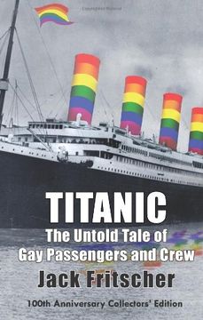 portada Titanic: The Untold Tale of gay Passengers and Crew (en Inglés)