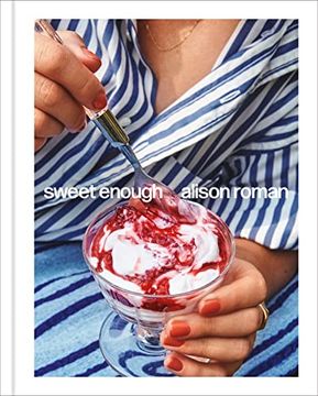 portada Sweet Enough: A Baking Book (in English)