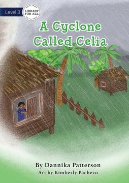 portada A Cyclone Called Celia (in English)