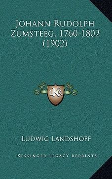 portada Johann Rudolph Zumsteeg, 1760-1802 (1902) (en Alemán)