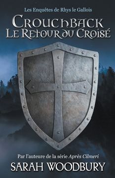 portada Crouchback: Le Retour du Croisé (in French)
