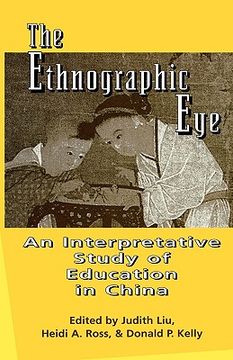 portada the ethnographic eye: interpretive studies of education in china