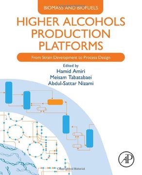 portada Higher Alcohols Production Platforms: From Strain Development to Process Design (Biomass and Biofuels) (in English)