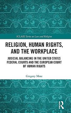 portada Religion, Human Rights, and the Workplace (Iclars Series on law and Religion) 
