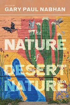 portada The Nature of Desert Nature (Southwest Center Series) (in English)