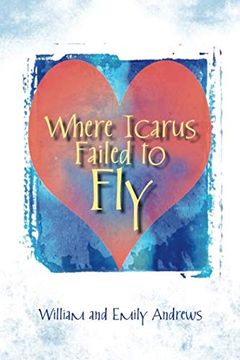 portada Where Icarus Failed to fly (en Inglés)