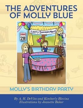 portada The Adventures of Molly Blue: Molly's Birthday Party (en Inglés)
