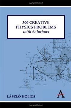 portada 300 Creative Physics Problems With Solutions (Anthem Learning) (in English)